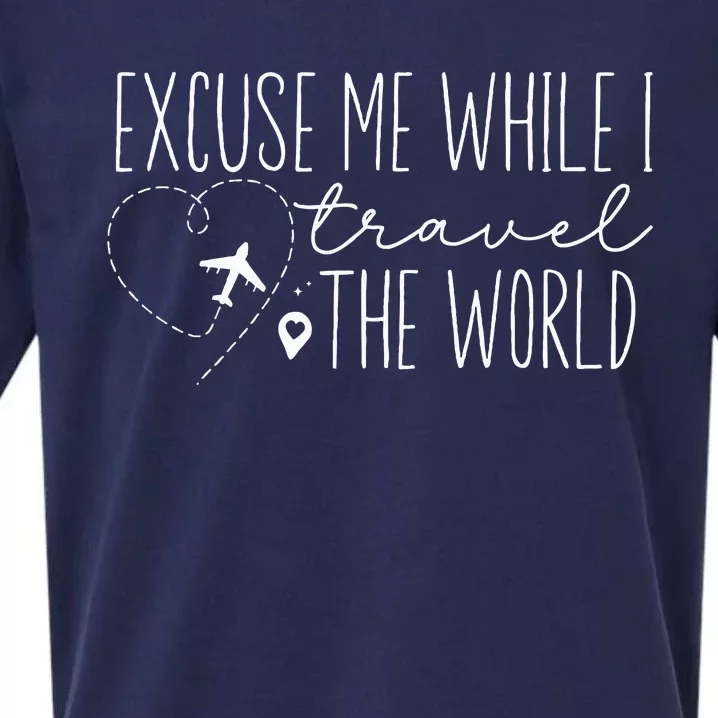 Excuse Me While I Travel The World Sueded Cloud Jersey T-Shirt