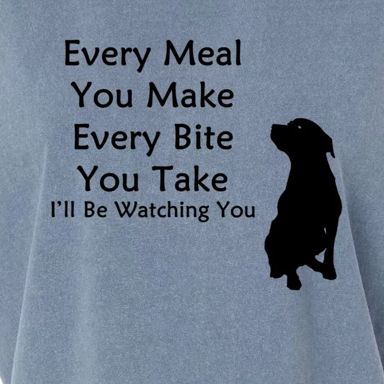 Every Meal You Make Every Bite You Take Watching You Dog Garment-Dyed Women's Muscle Tee