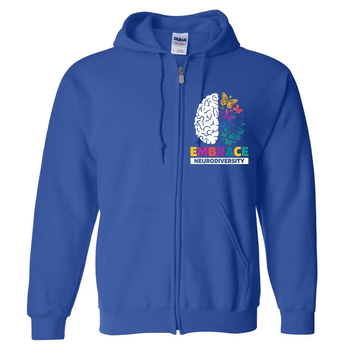 Embrace Neurodiversity Autism Adhd Asd Rainbow Brain Funny Gift Full Zip Hoodie