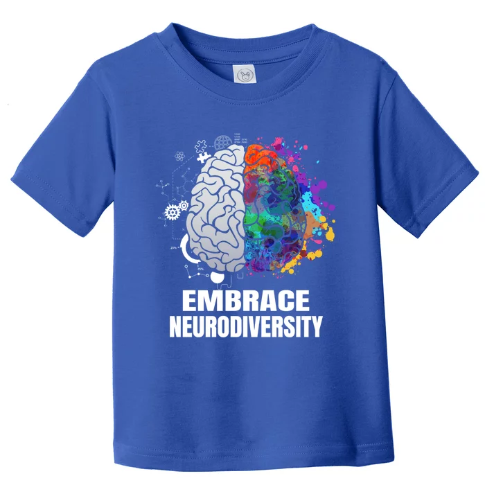 Embrace Neurodiversity Autism Adhd Asd Rainbow Brain Gift Toddler T-Shirt