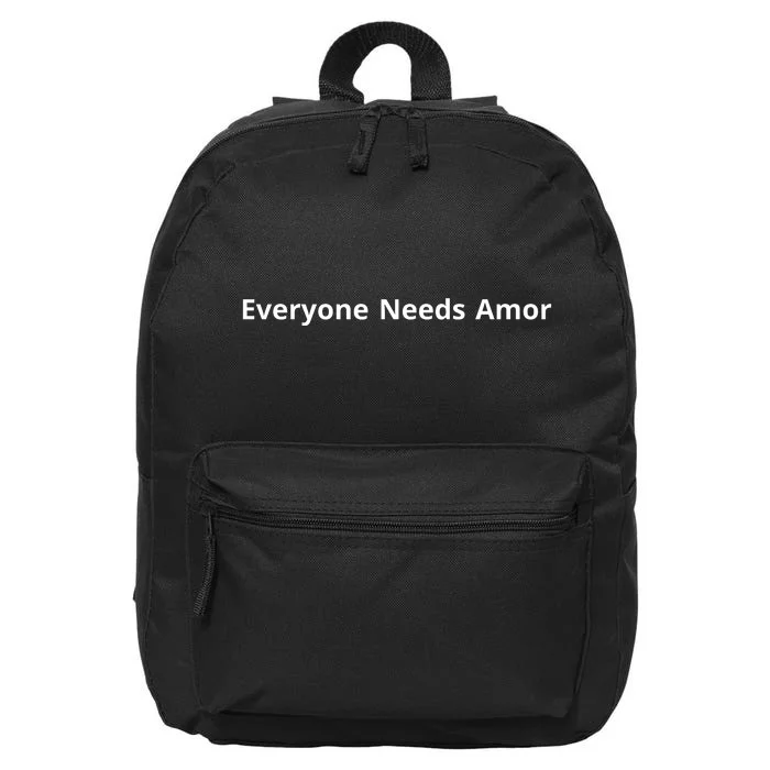 Everyone Needs Amor 16 in Basic Backpack