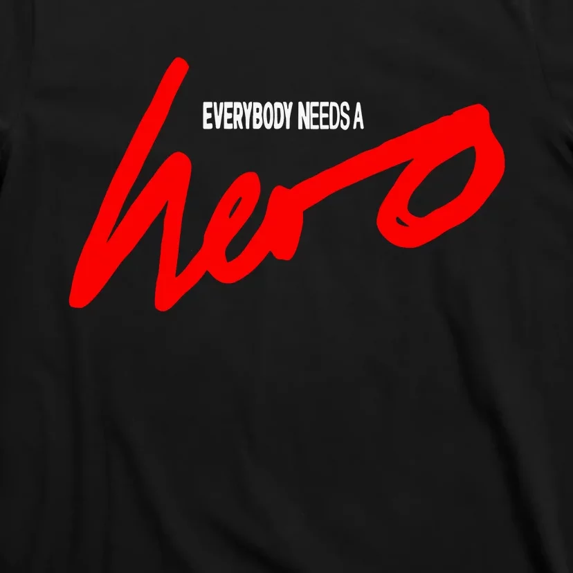 Everybody Needs A Hero Album T-Shirt