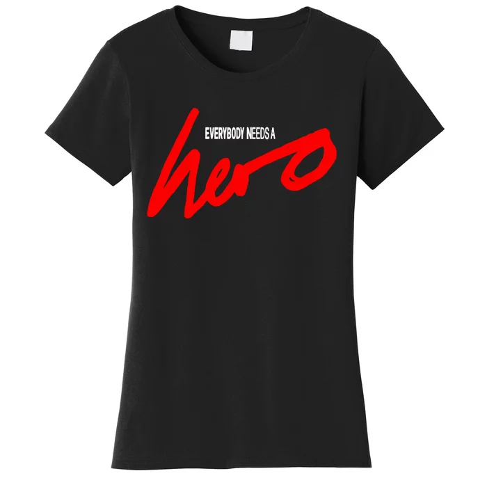 Everybody Needs A Hero Album Women's T-Shirt