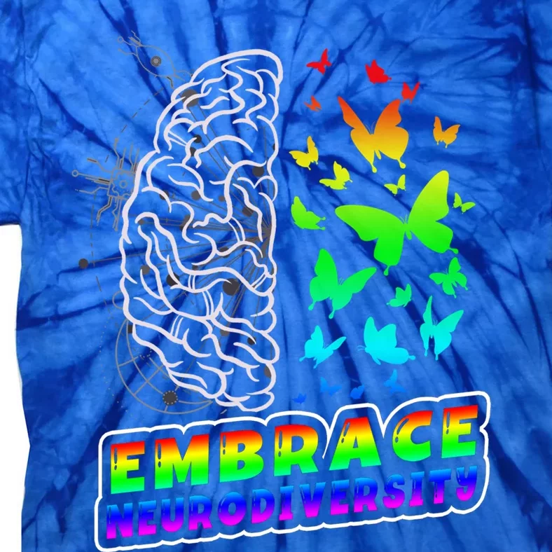 Embrace Neurodiversity Autism Adhd Asd Rainbow Brain Cool Gift Tie-Dye T-Shirt