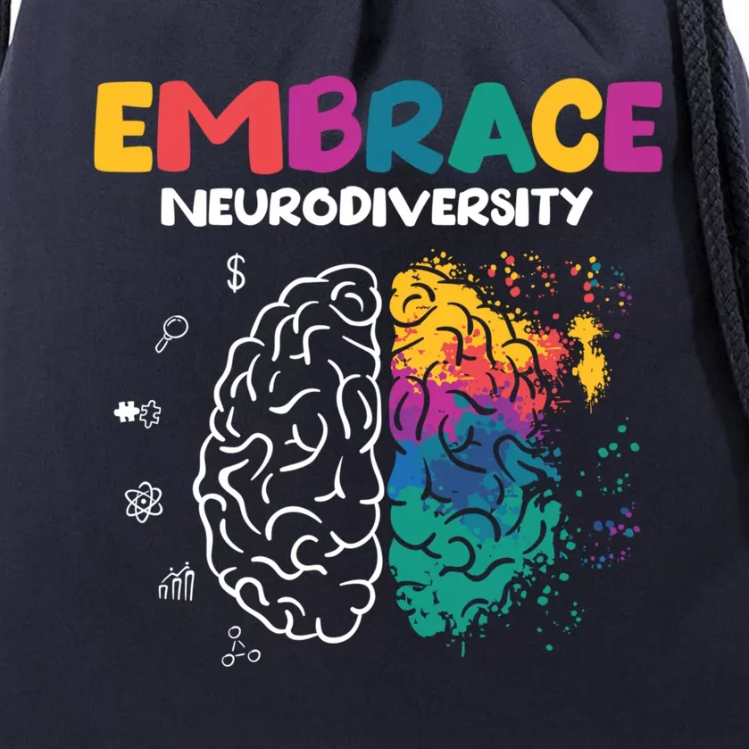 Embrace Neurodiversity Autism Adhd Asd Rainbow Brain Great Gift Drawstring Bag