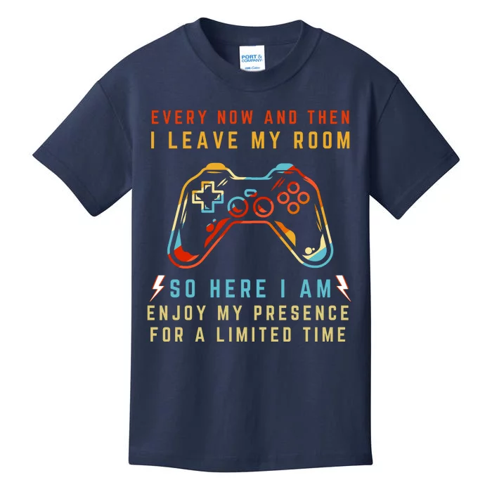 Every Now And Then I Leave My Room Funny Gaming Gamer Gift Kids T-Shirt