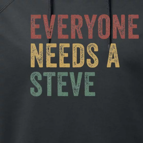 Everyone Needs A Steve Performance Fleece Hoodie