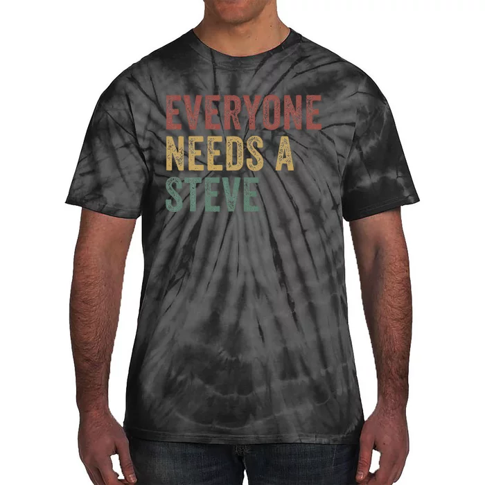 Everyone Needs A Steve Tie-Dye T-Shirt