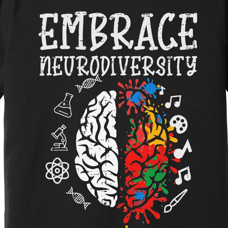 Embrace Neurodiversity Autism Awareness Asd Premium T-Shirt