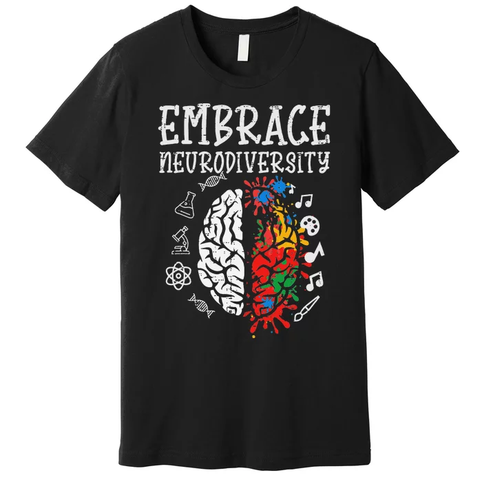 Embrace Neurodiversity Autism Awareness Asd Premium T-Shirt