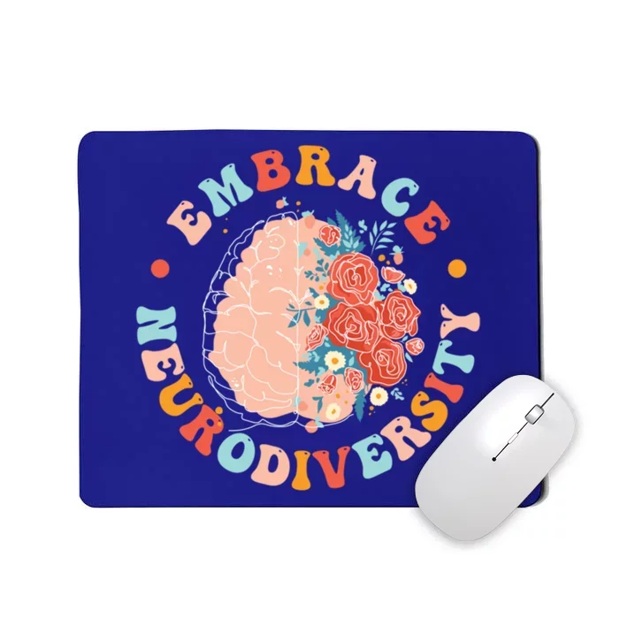 Embrace Neurodiversity Autism Awareness Neurodivergent Gift Mousepad