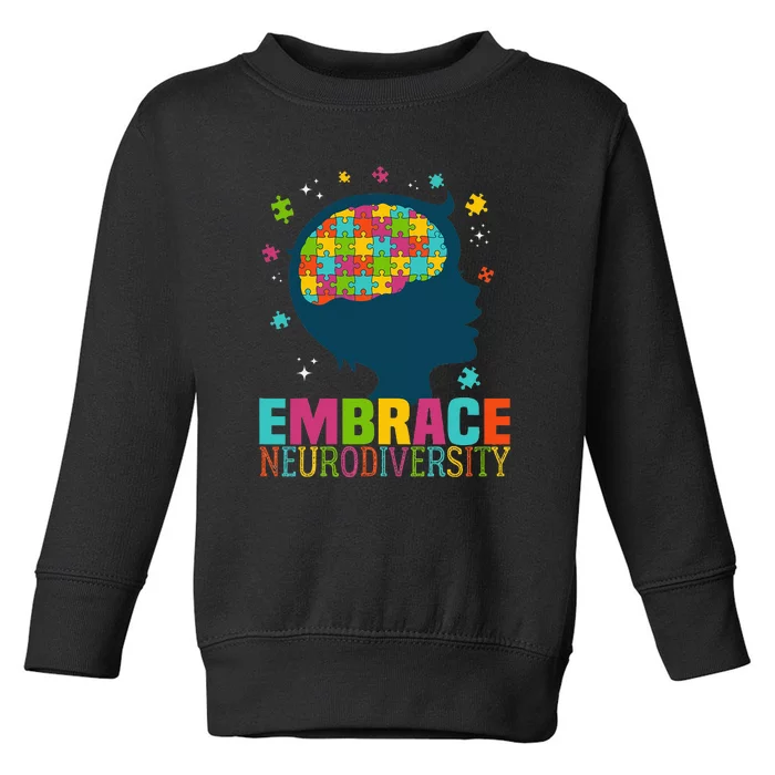 Embrace Neurodiversity Autism Awareness Toddler Sweatshirt