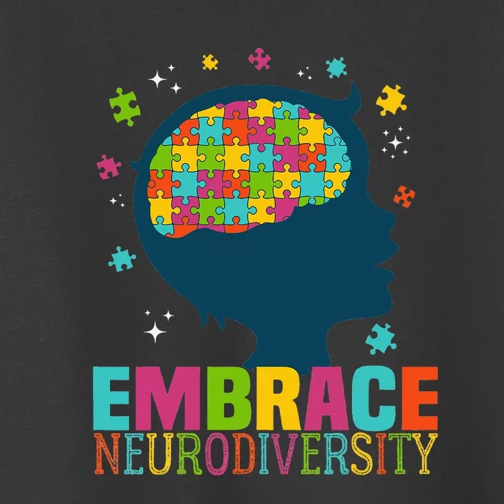 Embrace Neurodiversity Autism Awareness Toddler T-Shirt