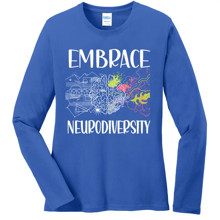 Embrace Neurodiversity Autism Neurodivergent Adhd Gift Ladies Long Sleeve Shirt