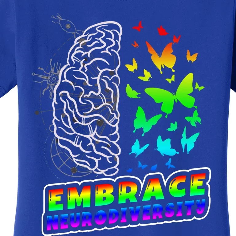 Embrace Neurodiversity Autism Adhd Asd Rainbow Brain Funny Gift Women's T-Shirt