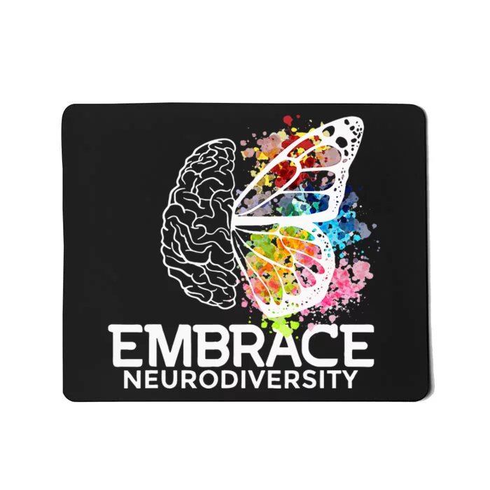 Embrace Neurodiversity Adhd Awareness Mousepad