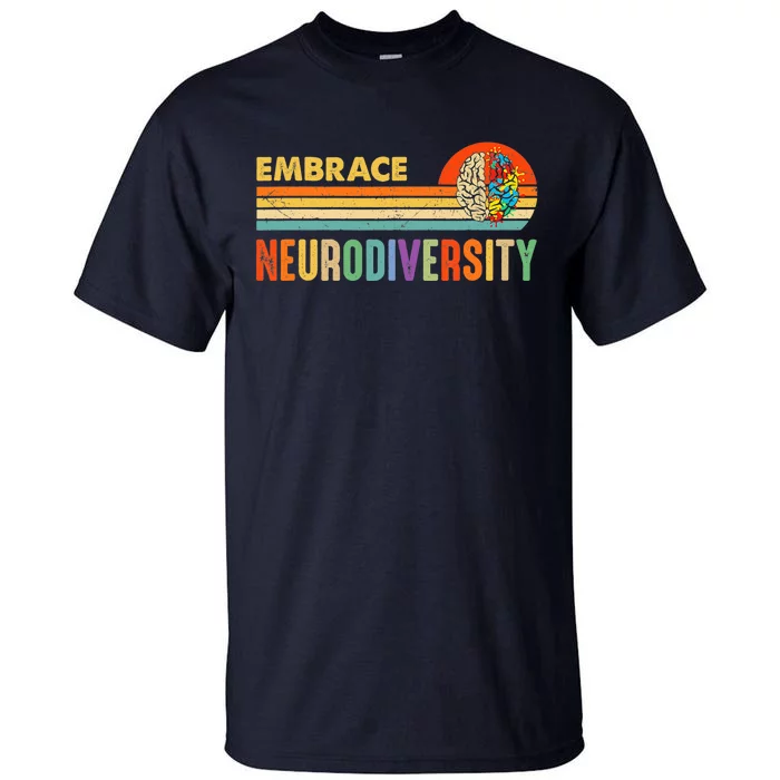 Embrace Neurodiversity Autism Awareness ASD ADHD Vintage Tall T-Shirt