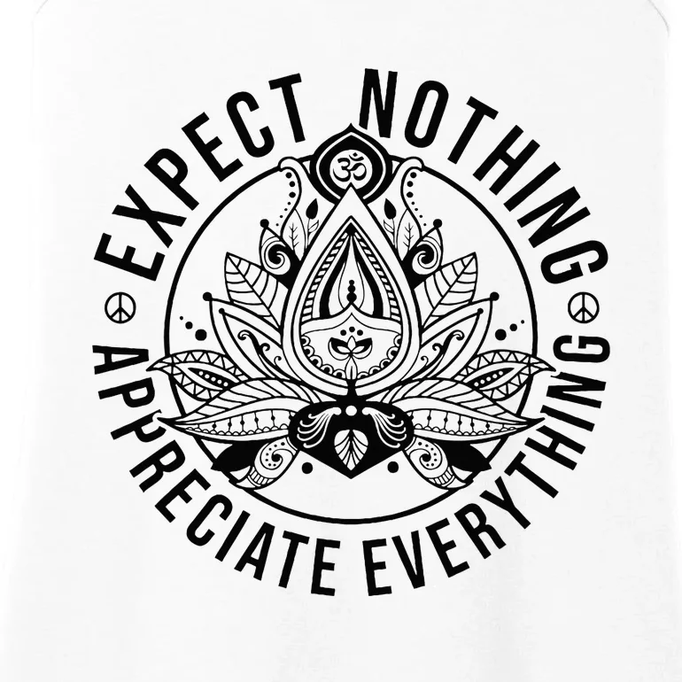 Expect Nothing Appreciate Everything Spiritual Lotus Yoga Ladies Essential Tank