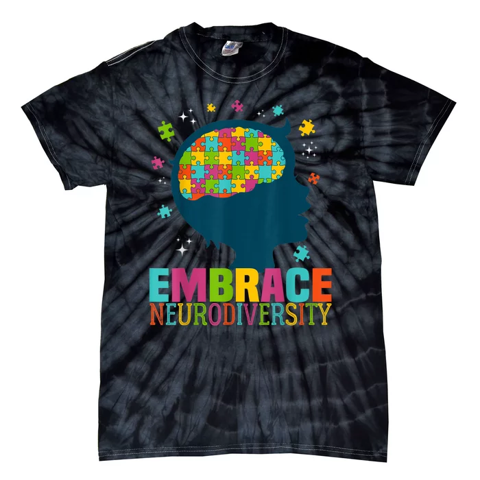 Embrace Neurodiversity Autism Awareness ASD Neurodiversity Tie-Dye T-Shirt