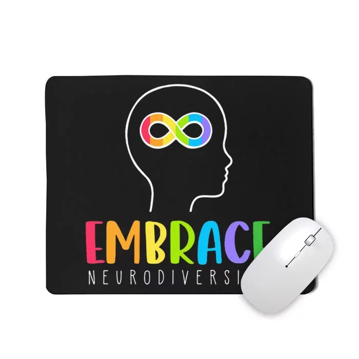 Embrace Neurodiversity Autism Mousepad