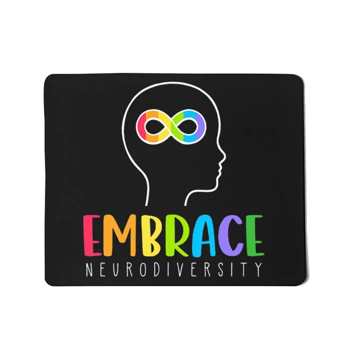 Embrace Neurodiversity Autism Mousepad