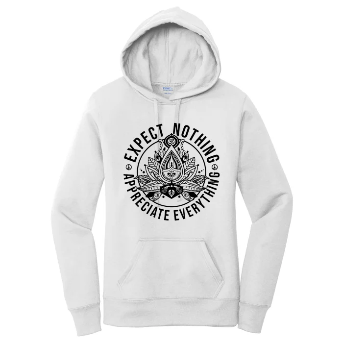 Expect Nothing Appreciate Everything Spiritual Lotus Yoga Women's Pullover Hoodie