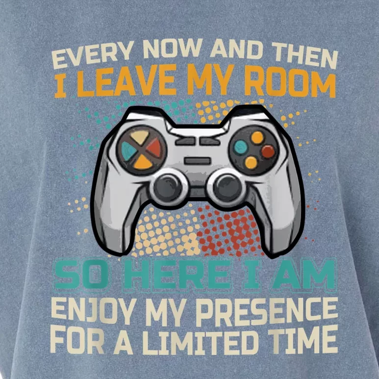 Every Now And Then I Leave My Room Funny Gaming Gamer Gift Garment-Dyed Women's Muscle Tee