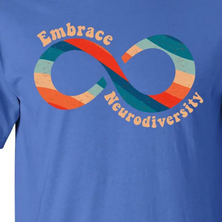 Embrace Neurodiversity Autism Awareness Spectrum Disorder Gift Tall T-Shirt