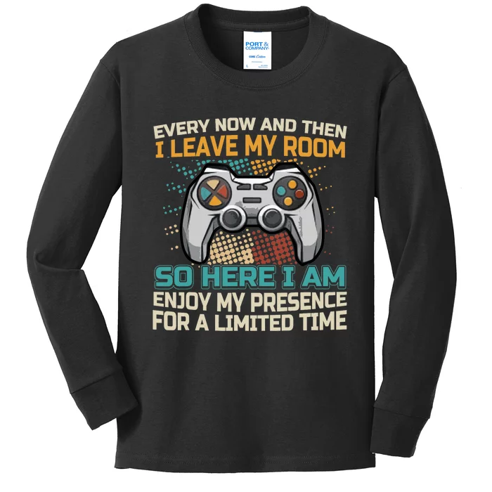 Every Now And Then I Leave My Room Funny Gaming Gamer Gift Kids Long Sleeve Shirt