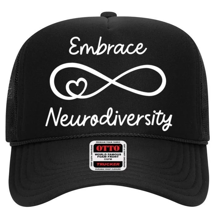 Embrace Neurodiversity Autism Awareness Teacher Mom High Crown Mesh Trucker Hat