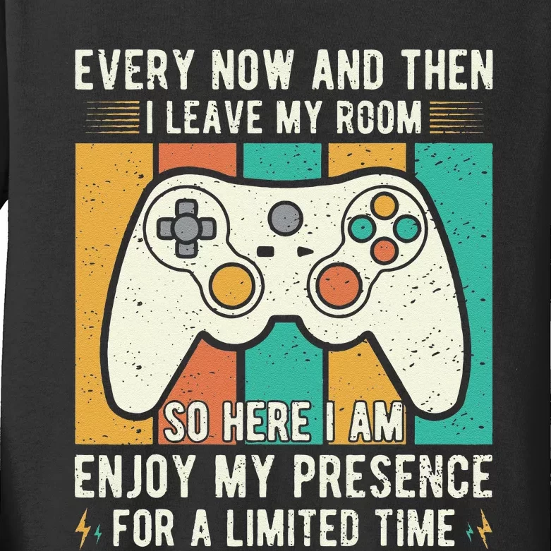 every now and then i leave my room funny gaming Kids Long Sleeve Shirt