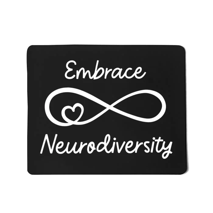 Embrace Neurodiversity Autism Awareness Teacher Mom Mousepad