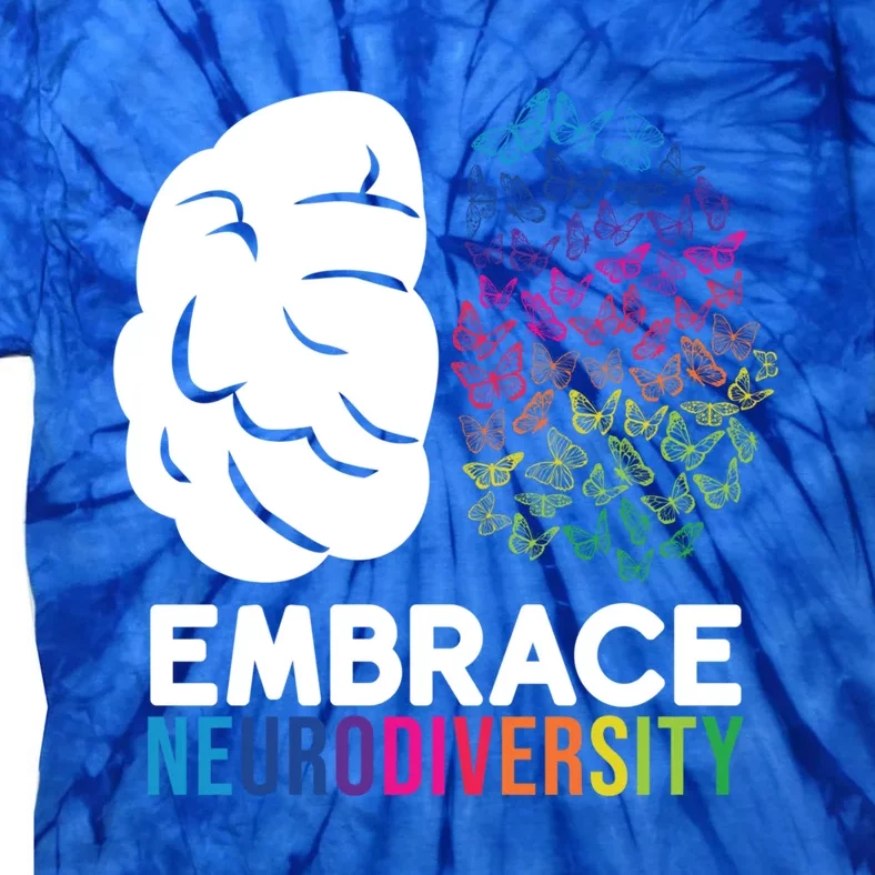 Embrace Neurodiversity Autism Adhd Asd Rainbow Brain Gift Tie-Dye T-Shirt