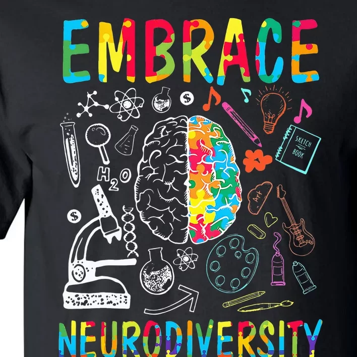 Embrace Neurodiversity Autism Awareness ASD Tall T-Shirt