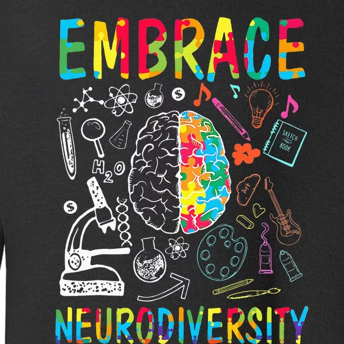 Embrace Neurodiversity Autism Awareness ASD Toddler Sweatshirt