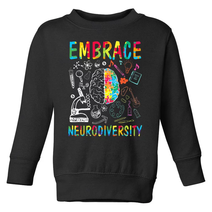 Embrace Neurodiversity Autism Awareness ASD Toddler Sweatshirt