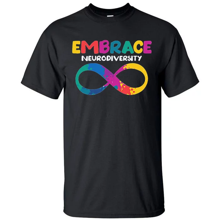 Embrace Neurodiversity Autism ADHD ASD Rainbow Brain Tall T-Shirt