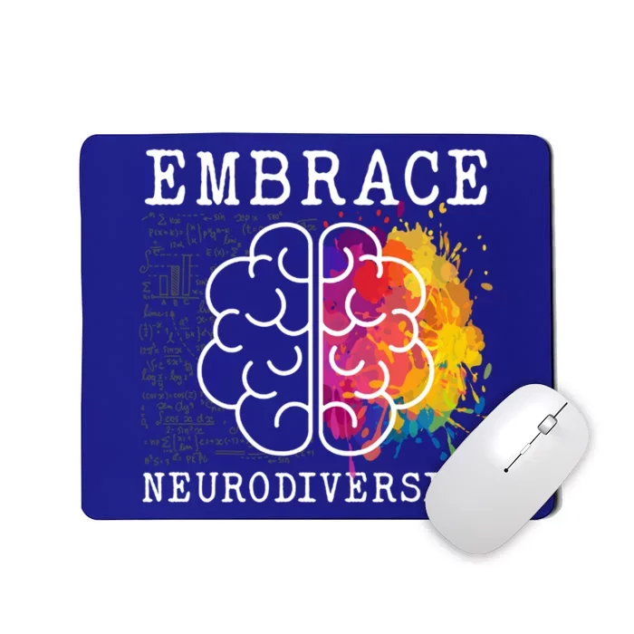 Embrace Neurodiversity Autism Adhd Asd Rainbow Brain Gift Mousepad