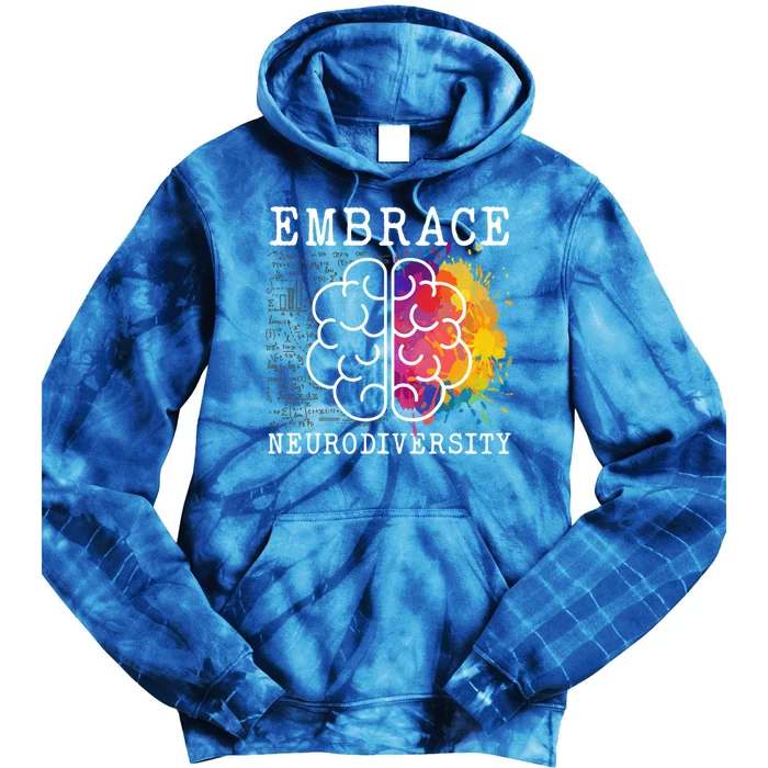 Embrace Neurodiversity Autism Adhd Asd Rainbow Brain Gift Tie Dye Hoodie