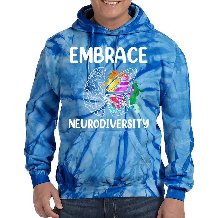 Embrace Neurodiversity Autism Adhd Asd Rainbow Brain Cool Gift Tie Dye Hoodie