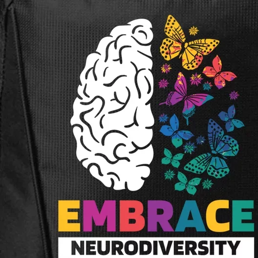 Embrace Neurodiversity Autism Adhd Asd Rainbow Brain Great Gift City Backpack