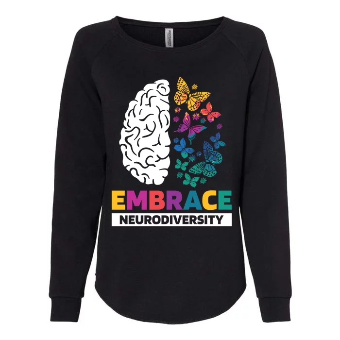 Embrace Neurodiversity Autism Adhd Asd Rainbow Brain Great Gift Womens California Wash Sweatshirt