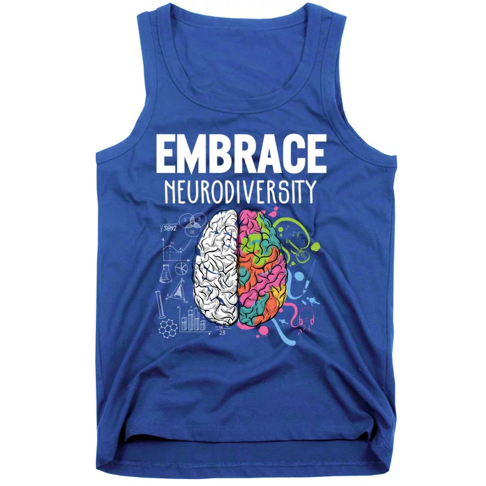 Embrace Neurodiversity Brain Gift Funny Gift Tank Top