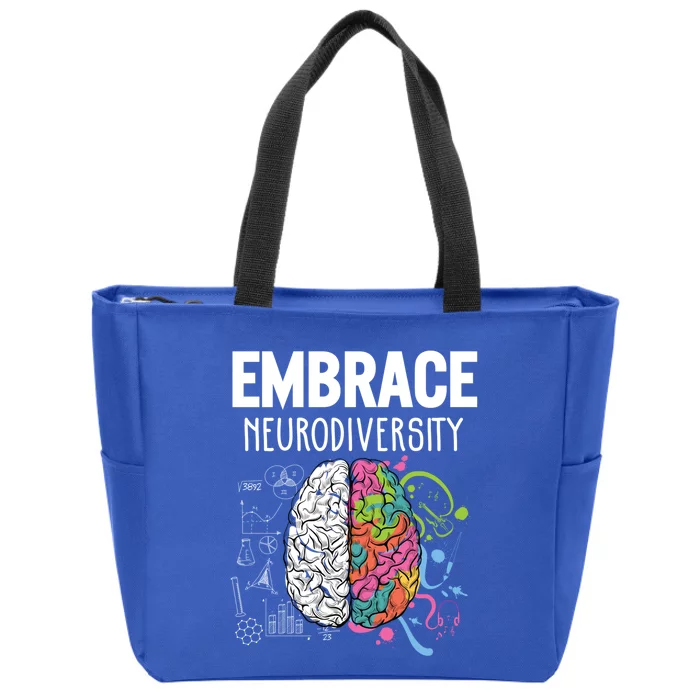 Embrace Neurodiversity Brain Gift Funny Gift Zip Tote Bag