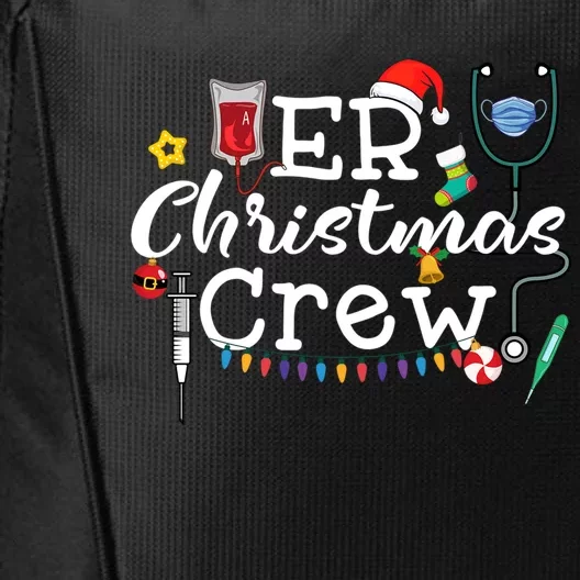 Er Nurse Christmas Crew Meaningful Gift City Backpack