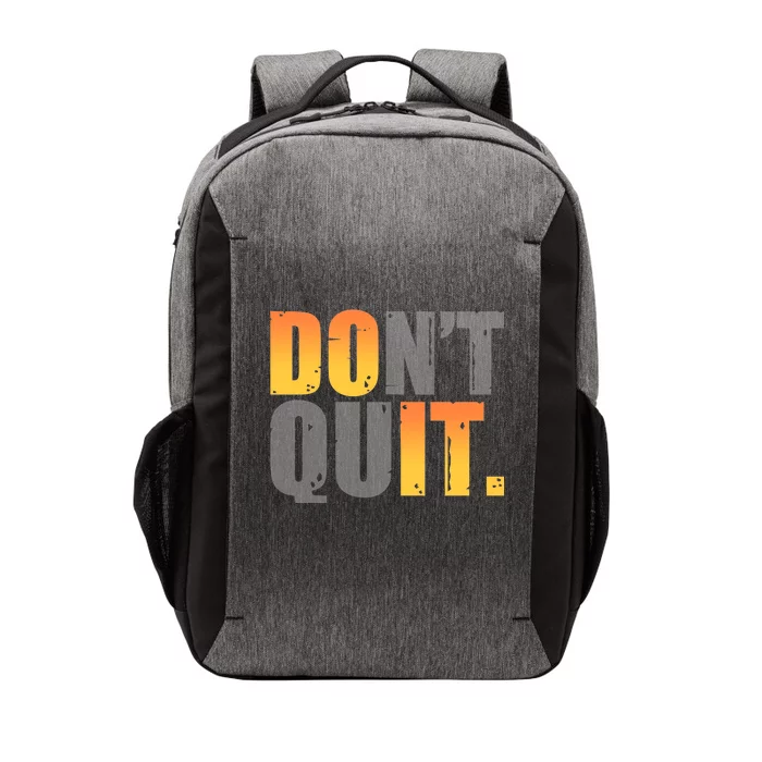 Encouraging Don't Quit Do it Vector Backpack