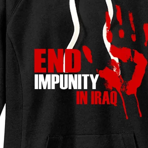 End Impunity In Iraq Women's Fleece Hoodie