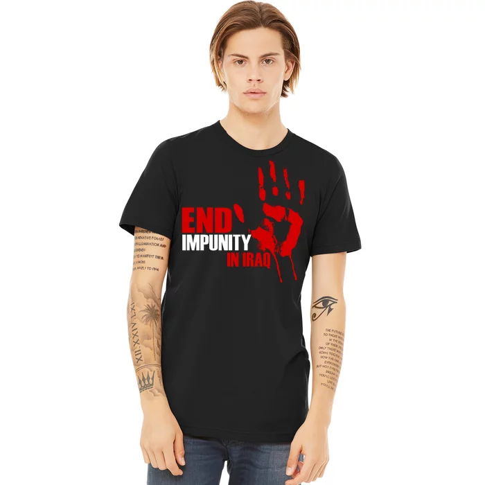 End Impunity In Iraq Premium T-Shirt