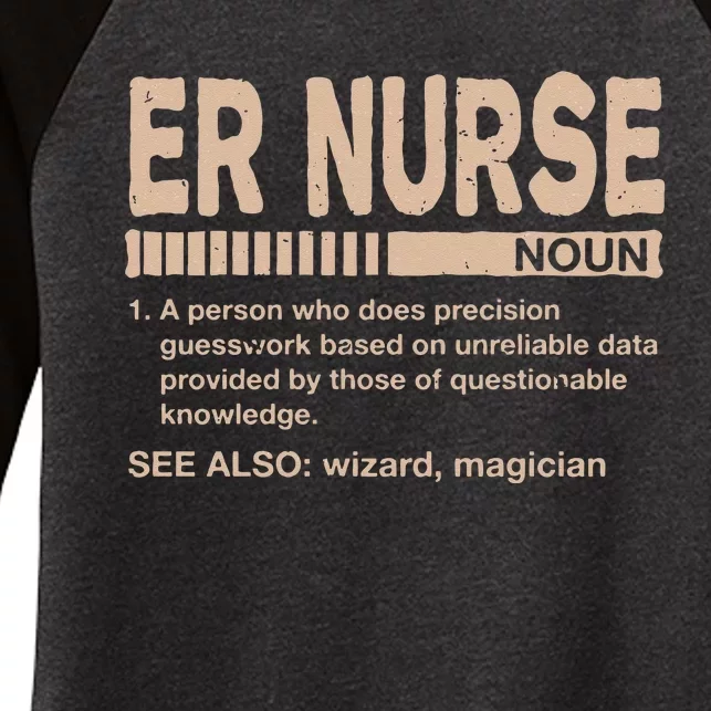 ER Nurse Definition Funny Emergency Nurse Humor Trauma Nurse Women's Tri-Blend 3/4-Sleeve Raglan Shirt