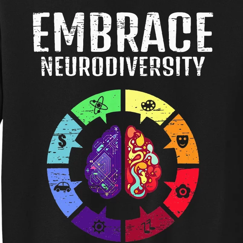 Embrace Neurodiversity Differences Brain Science Students Sweatshirt